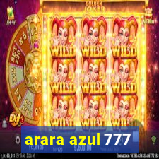 arara azul 777